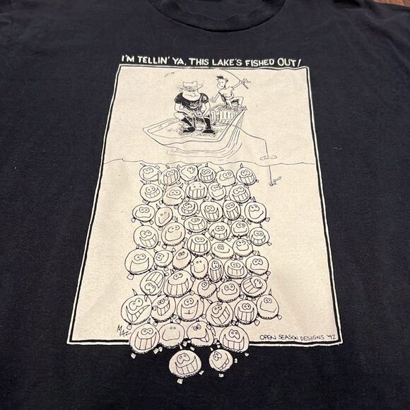 Open season design 1992 I’m telling’ ya, this lake’s fished out screen stars XL - Picture 2 of 10